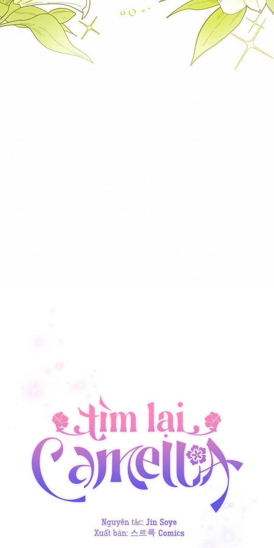 Tìm Lại Camellia - Chương 2