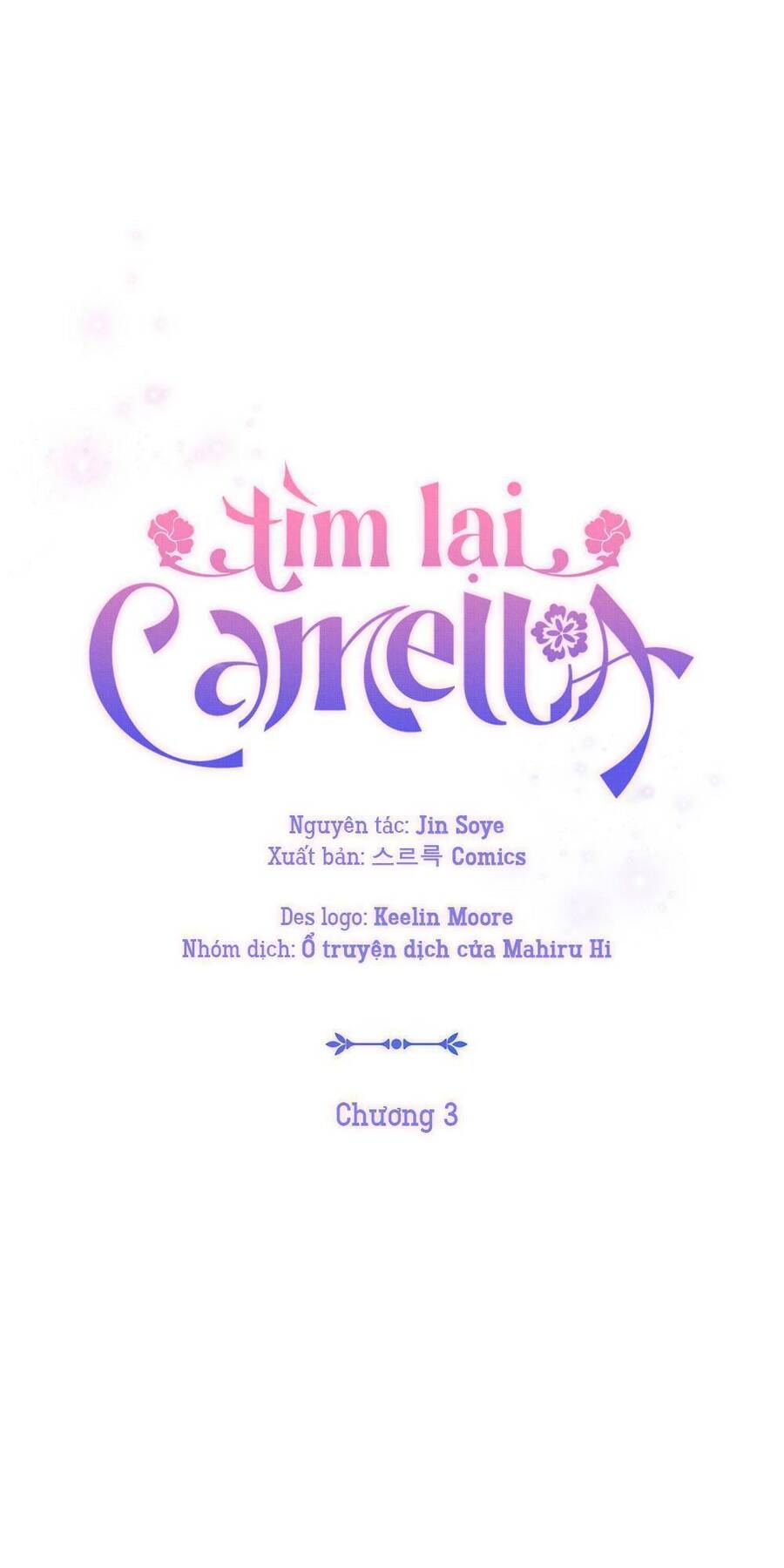 Tìm Lại Camellia - Chương 3