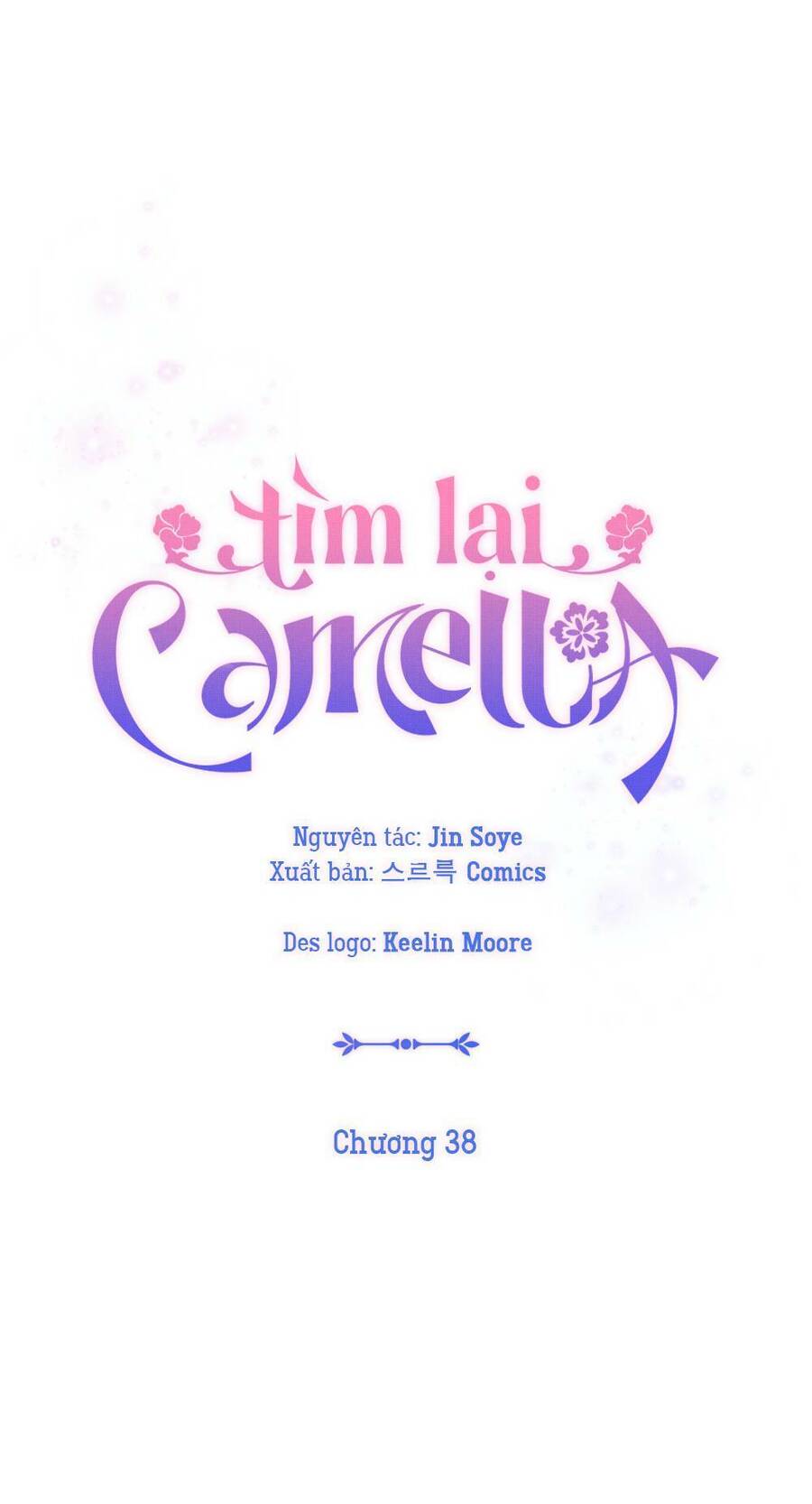 Tìm Lại Camellia - Chương 38