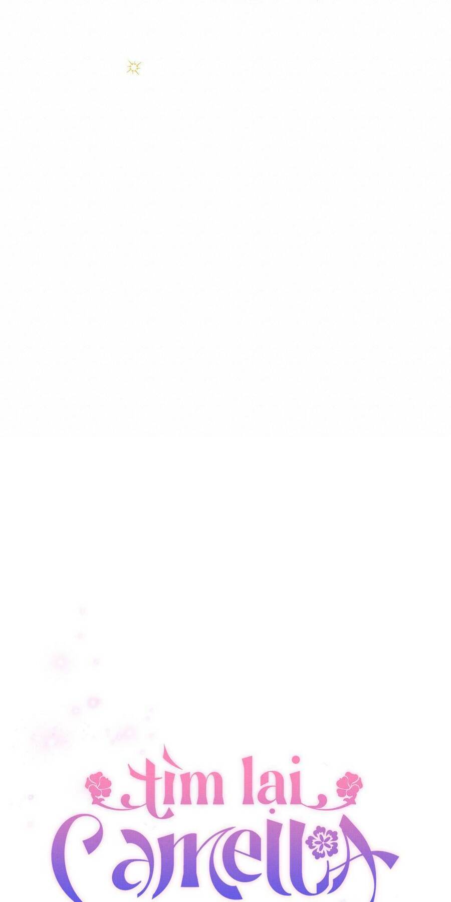 Tìm Lại Camellia - Chương 4