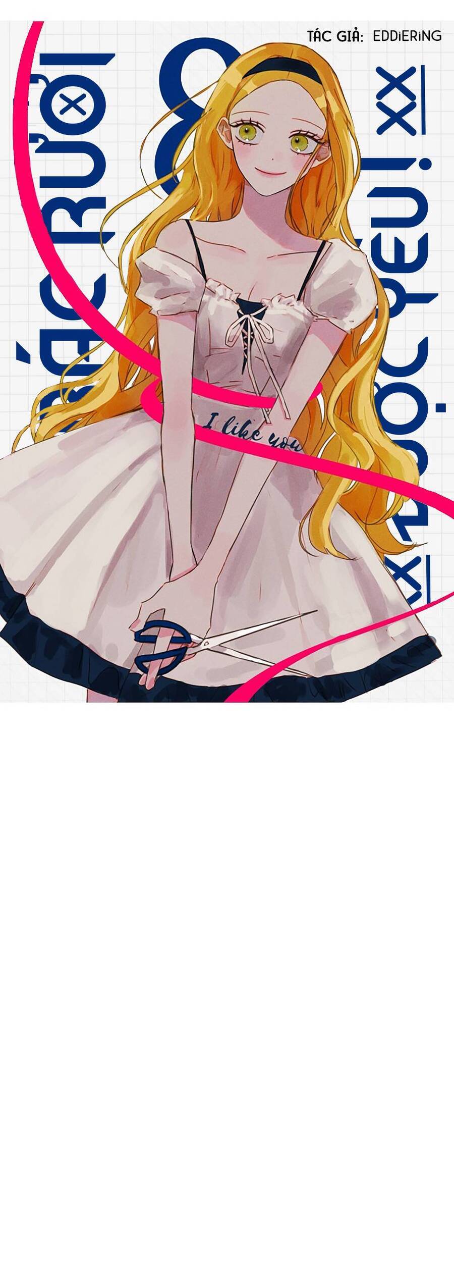 Kẻ Rác Rưởi Không Đáng Được Yêu - Chương 8