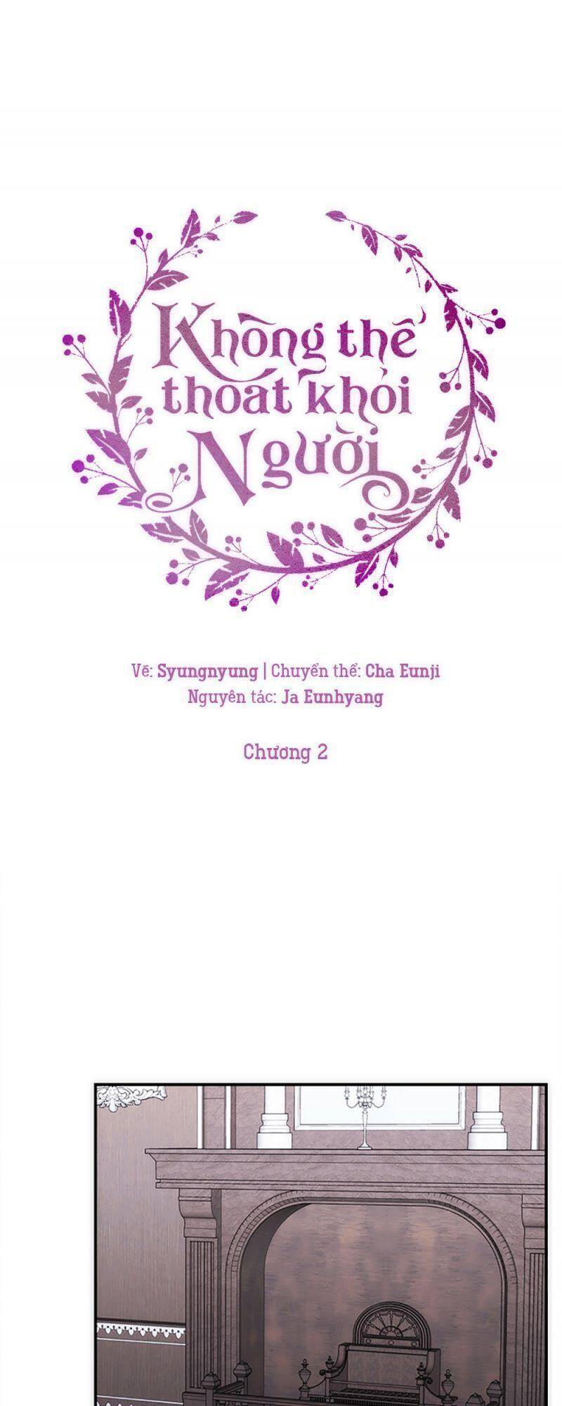 Không Thể Thoát Khỏi Người - Chương 2