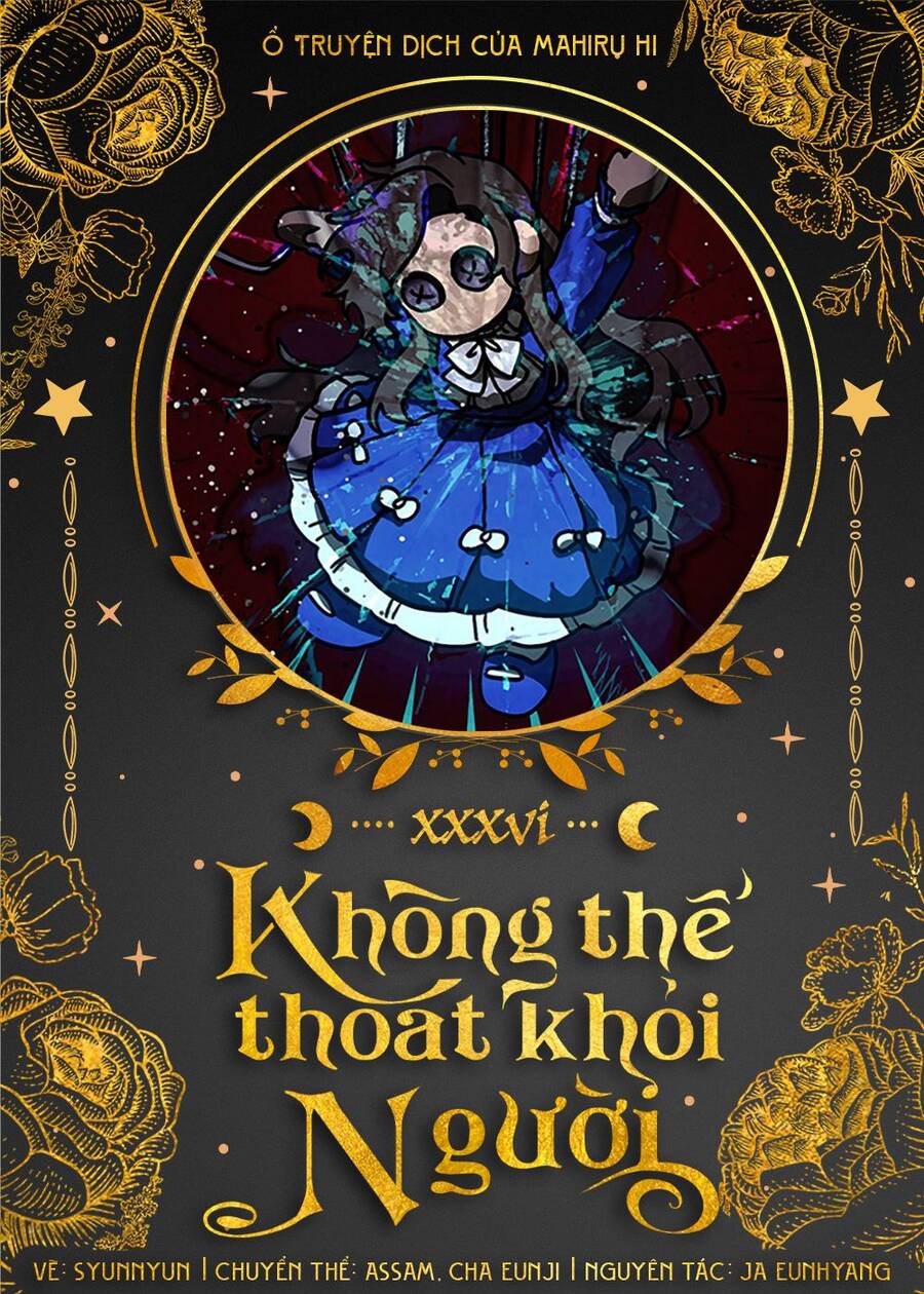 Không Thể Thoát Khỏi Người - Chương 36