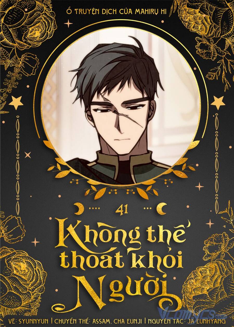 Không Thể Thoát Khỏi Người - Chương 41