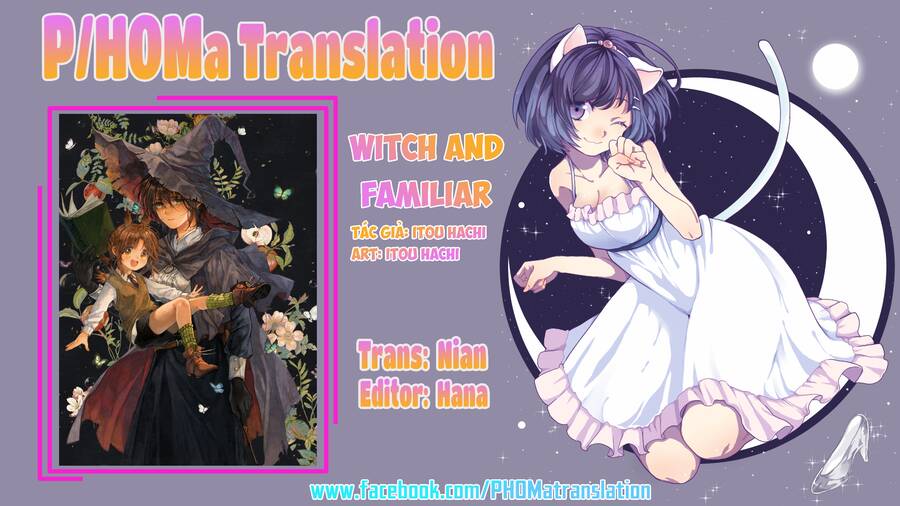 Witch And Familiar - Chương 2