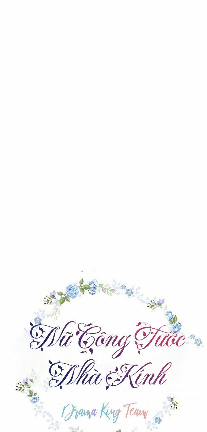 Nữ Công Tước Nhà Kính - Chương 15