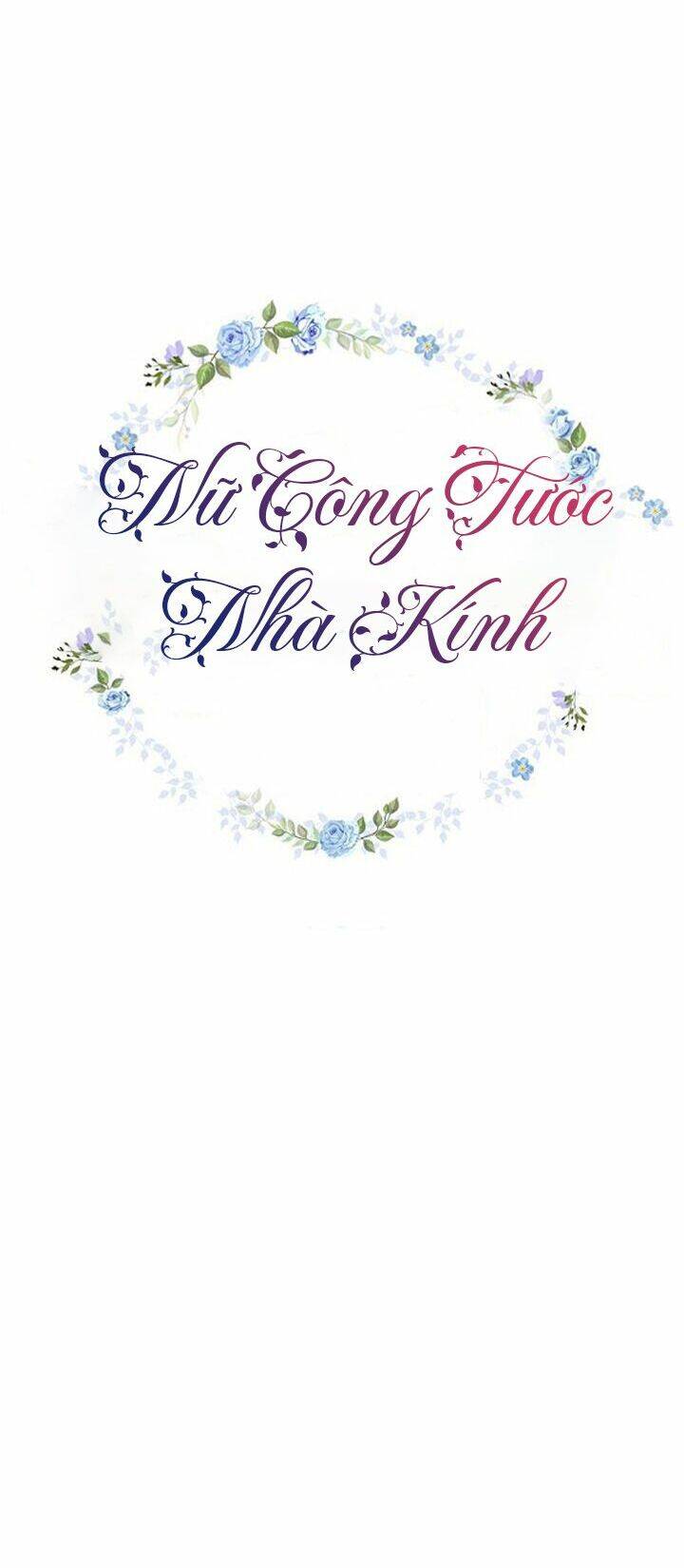 Nữ Công Tước Nhà Kính - Chương 17