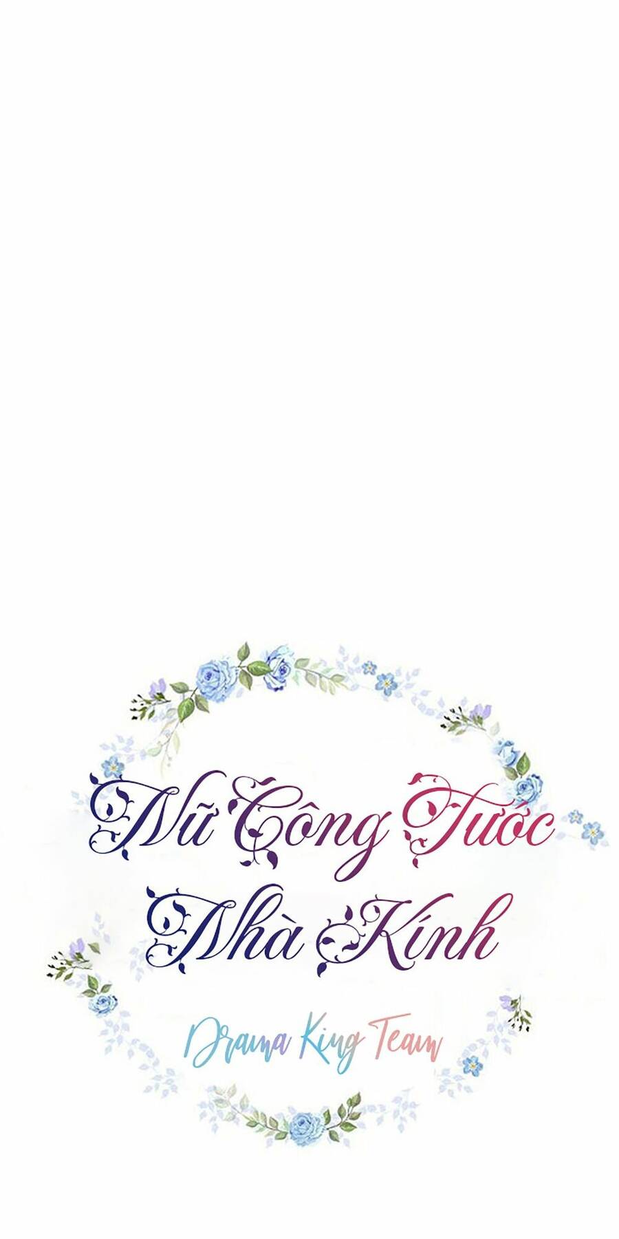 Nữ Công Tước Nhà Kính - Chương 19