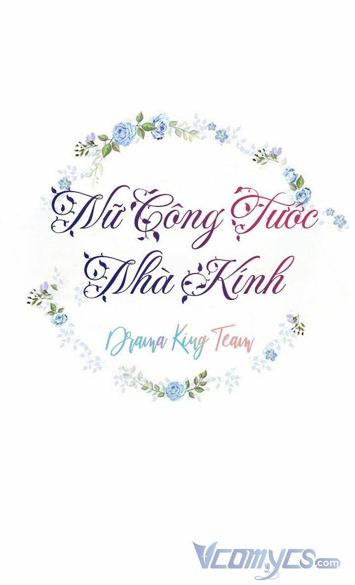 Nữ Công Tước Nhà Kính - Chương 20