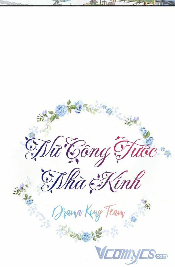 Nữ Công Tước Nhà Kính - Chương 24