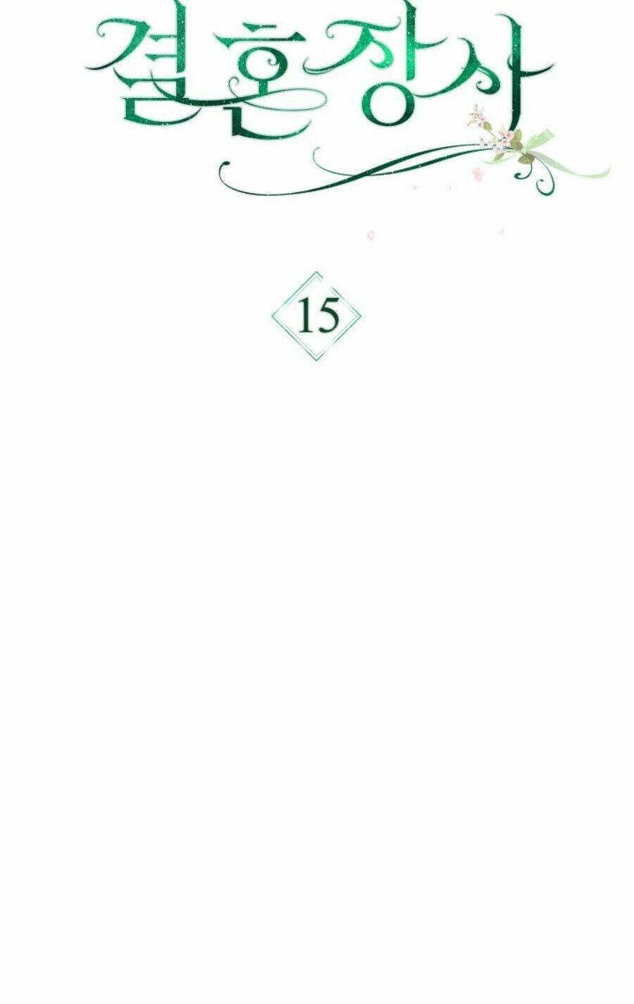 Cuộc Hôn Nhân Vụ Lợi - Chương 15