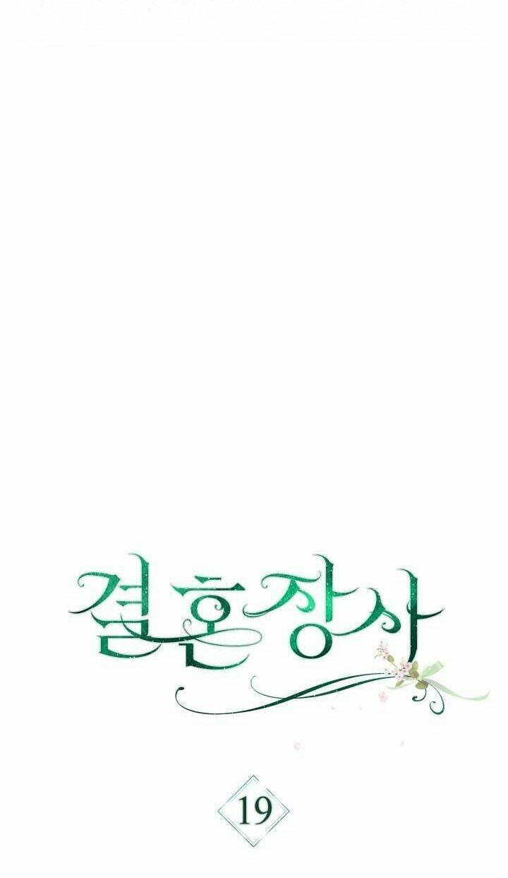 Cuộc Hôn Nhân Vụ Lợi - Chương 19