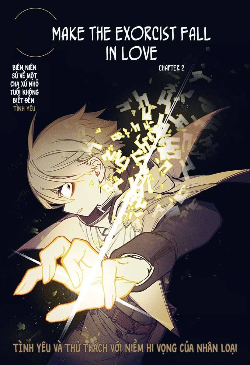 Make The Exorcist Fall In Love - Chương 2