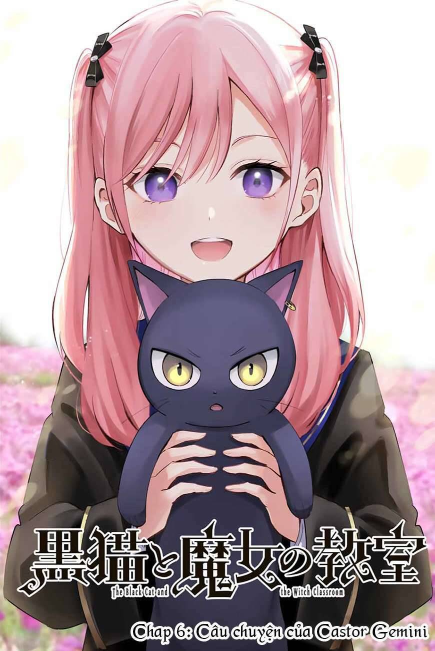 Hắc Miêu Và Lớp Học Phù Thủy - Chương 6