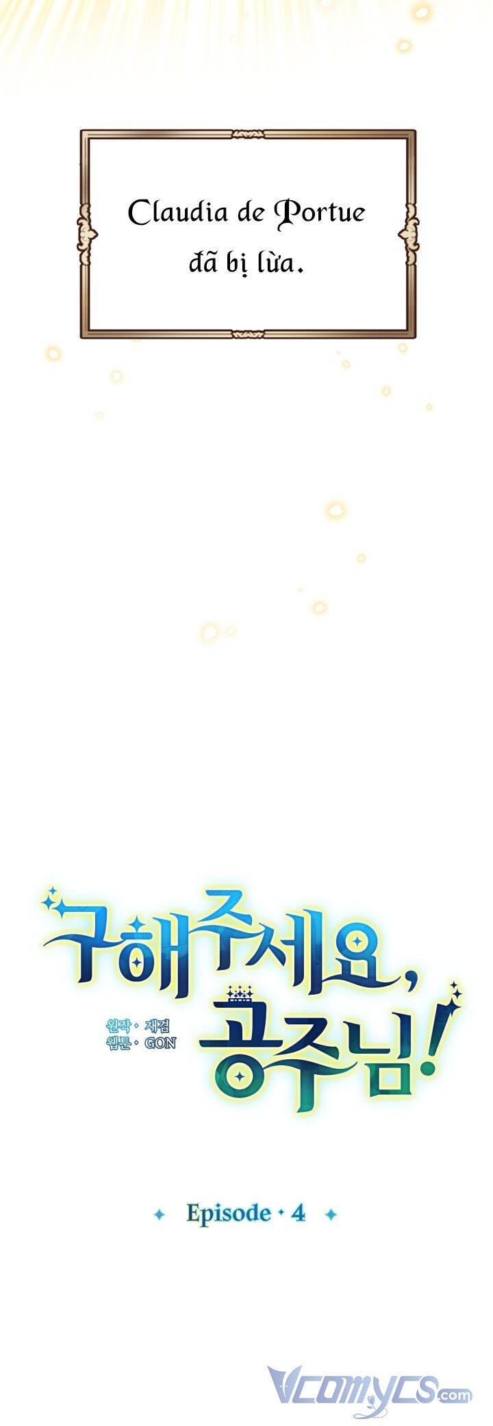 Hãy Cứu Tôi, Công Chúa - Chương 4