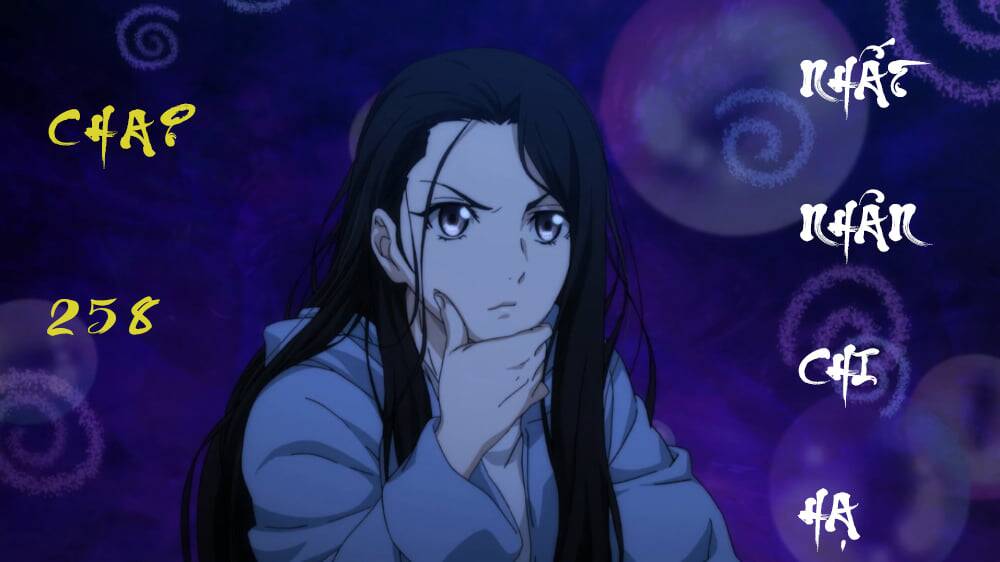 Nhất Nhân Chi Hạ - Chương 258