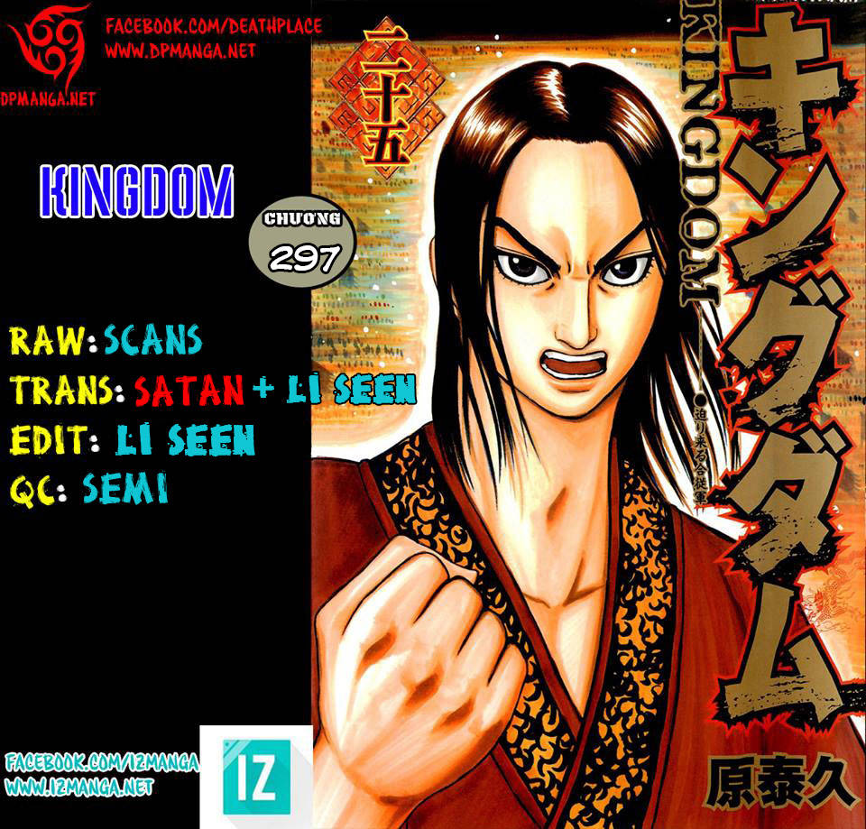 Kingdom – Vương Giả Thiên Hạ - Chương 297