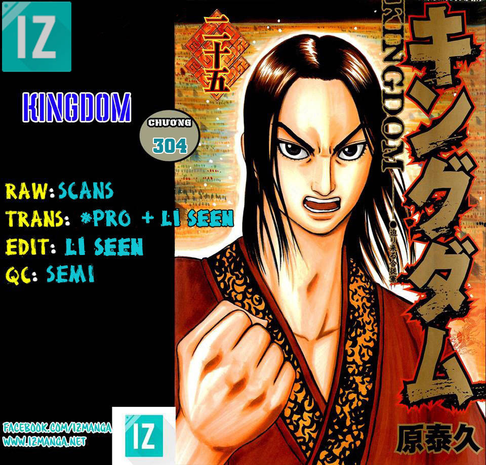Kingdom – Vương Giả Thiên Hạ - Chương 304