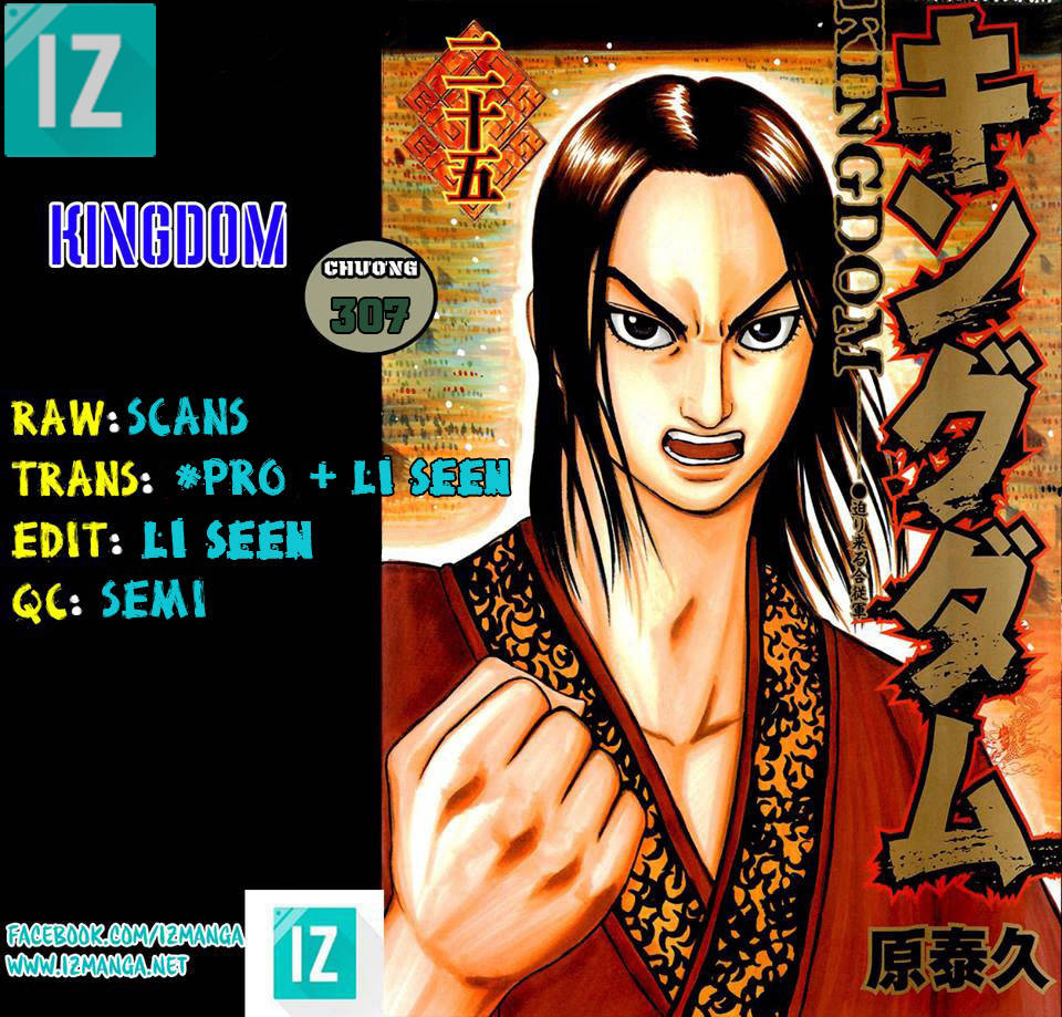 Kingdom – Vương Giả Thiên Hạ - Chương 307