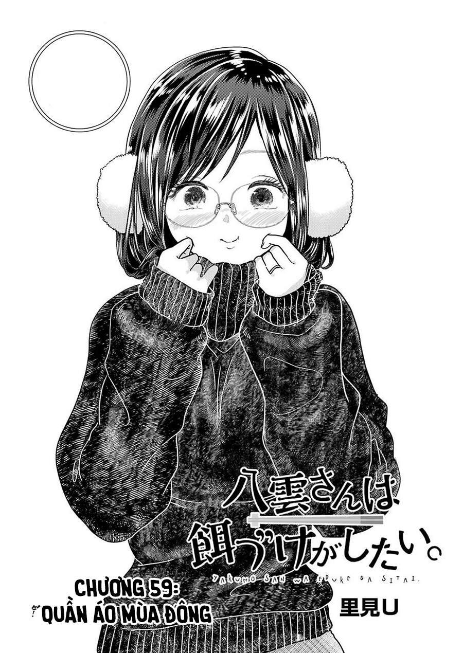 Yakumo-San Wa Ezuke Ga Shitai - Chương 59