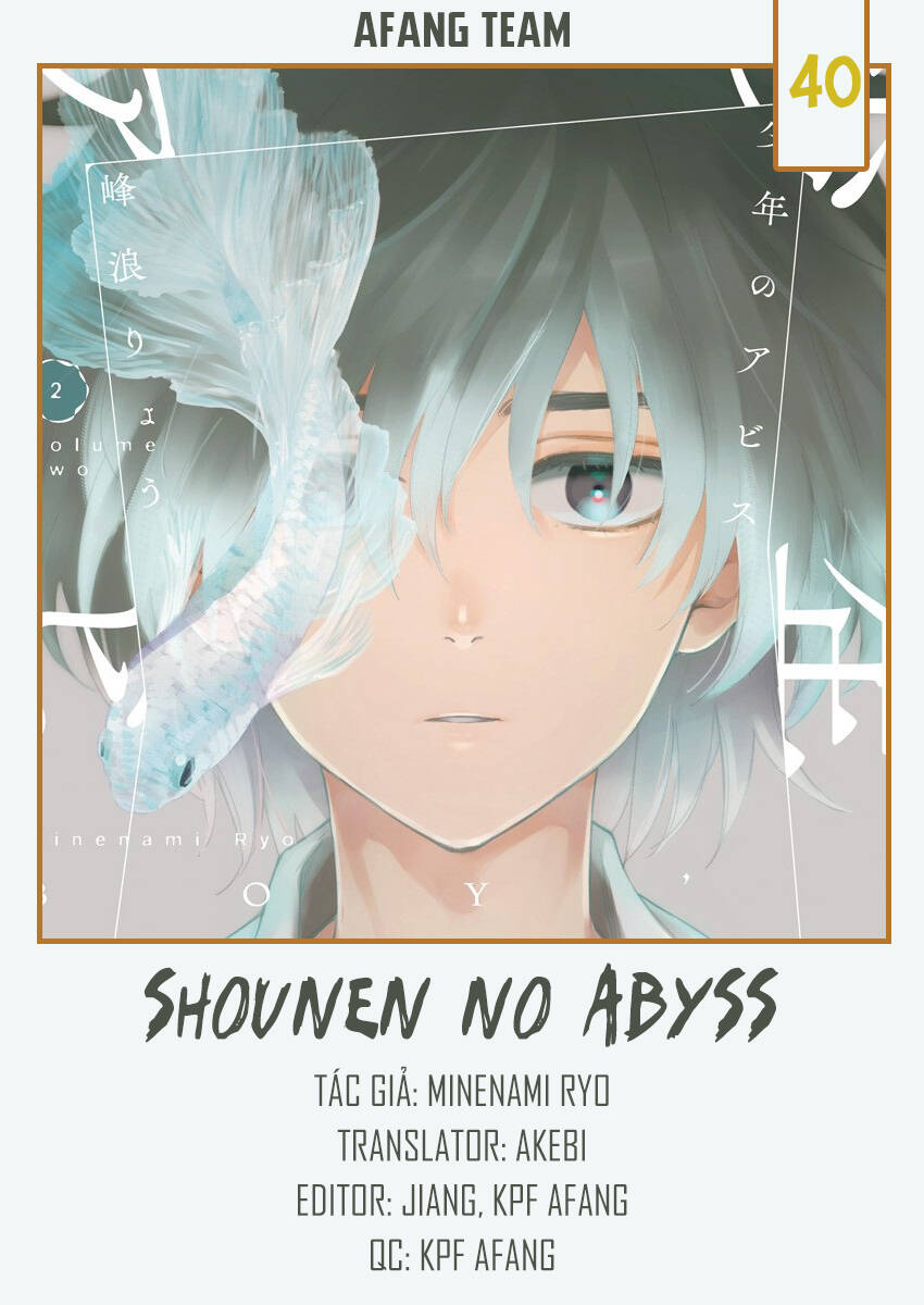 Shounen No Abyss - Chương 40